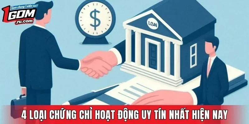 4 loại chứng chỉ hoạt động uy tín nhất hiện nay