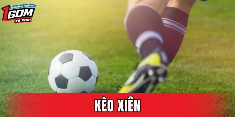 Kèo Xiên
