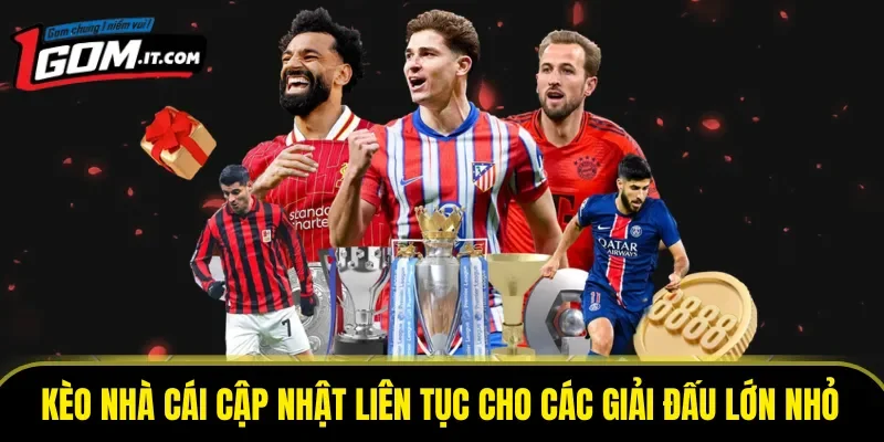 Bảng kèo nhà cái cập nhật liên tục cho các giải đấu lớn nhỏ